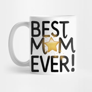 Best Mom Ever circle with a star Mug